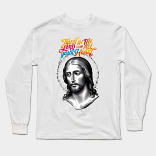 Divine Guidance: Trust in the Lord Long Sleeve T-Shirt